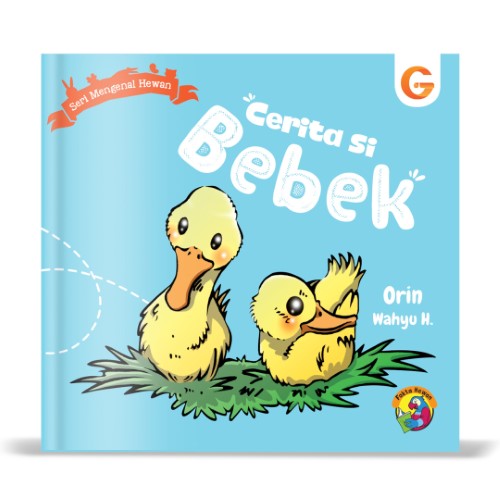 Buku Seri Mengenal Hewan Cerita Si Bebek - Gema Insani 100% Original
